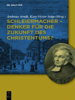 cover image of Schleiermacher--Denker für die Zukunft des Christentums?